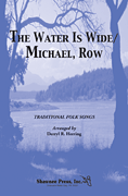 cover for The Water Is Wide/Michael, Row