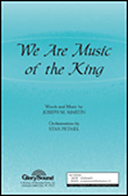 cover for We Are Music of the King