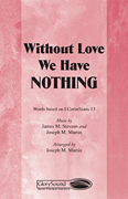 cover for Without Love We Have Nothing
