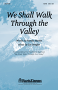 cover for We Shall Walk Through the Valley