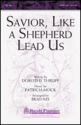 cover for Savior, Like a Shepherd Lead Us
