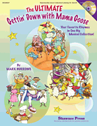 cover for The Ultimate Gettin' Down With Mama Goose