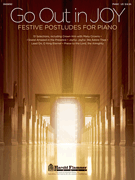 cover for Go Out in Joy - Festive Postludes for Piano