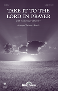 cover for Take It To The Lord In Prayer