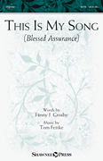cover for This Is My Song (Blessed Assurance)