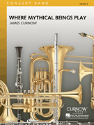 cover for Where Mythical Beings Play