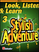 cover for Look, Listen & Learn Stylish Adventure Oboe Grade 3