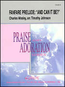 cover for Fanfare Prelude: And Can It Be?