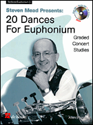 cover for Steven Mead Presents 20 Dances for Euphonium