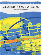 cover for Classics On Parade Concert Band Gr 2.5 Full Score