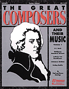 cover for The Great Composers and Their Music, Vol. I (Resource)