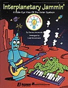 cover for Interplanetary Jammin' - A Kids-Eye View of the Solar System (Collection)