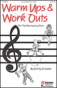 cover for Warm-Ups and Workouts for the Developing Choir (Vol. I)