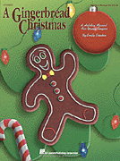 cover for A Gingerbread Christmas (Holiday Musical)