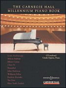 cover for The Carnegie Hall Millennium Piano Book