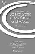 cover for Do Not Stand at My Grave and Weep