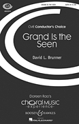 cover for Grand Is the Seen