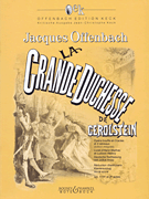 cover for La Grande Duchesse de Gerolstein, Vol. 1