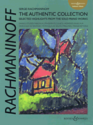 cover for Sergei Rachmaninoff: The Authentic Collection