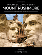 cover for Mount Rushmore for Chorus and Orchestra