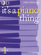 cover for It's a Piano Thing - Book 1