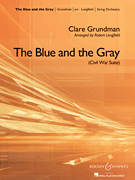 cover for The Blue And The Gray Full Score