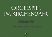cover for Orgelspiel im Kirchenjahr 1 - Band 1
