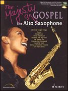 cover for The Majesty of Gospel for Alto Saxophone