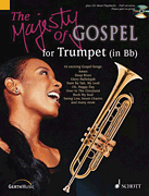 cover for The Majesty of Gospel for B-flat Trumpet