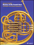 cover for Mastery of the French Horn