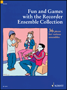 cover for Fun and Games with the Recorder - Ensemble Collection