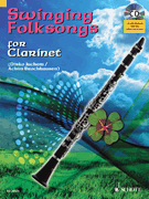 cover for Swinging Folksongs Play-along For Clarinet Bk/cd With Piano Parts To Print