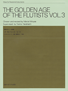 cover for The Golden Age of the Flutists, Vol. 3