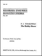 cover for Tchaikovsky Ens28 Hobby Horse 2d/tr/t/b