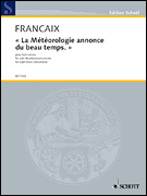 cover for La Météorologie annonce du beau temps (The weather forecast predicts good weather)