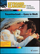 cover for Keyboard Klangw Traumhochzeit Ganz In Weiss