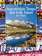 cover for Argentinian Tango and Folk Tunes for Flute