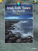 cover for Irish Folk Tunes for Ukulele