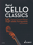 cover for Best of Cello Classics - 15 Famous Concert Pieces