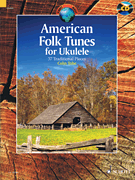 cover for American Folk Tunes for Ukulele