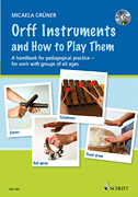 cover for Orff Instruments and How to Play Them