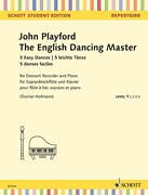 cover for The English Dancing Master - 5 Easy Dances for Descant Recorder