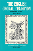 cover for English Choral Tradition Vol3 From Taverner To Purcell