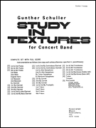 cover for Study In Textures For Band Full Score