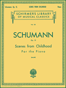 cover for Scenes from Childhood, Op. 15 (Kinderszenen)