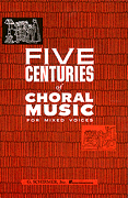 cover for Five Centuries of Choral Music for Mixed Voices