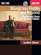cover for Bluegrass Fiddle and Beyond