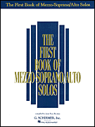 cover for The First Book of Mezzo-Soprano/Alto Solos