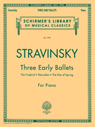 cover for Three Early Ballets (The Firebird, Petrushka, The Rite of Spring)