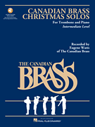 cover for The Canadian Brass Christmas Solos - Trombone